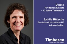 10 Jahre Timbatec, Danke Sybille Rütsche